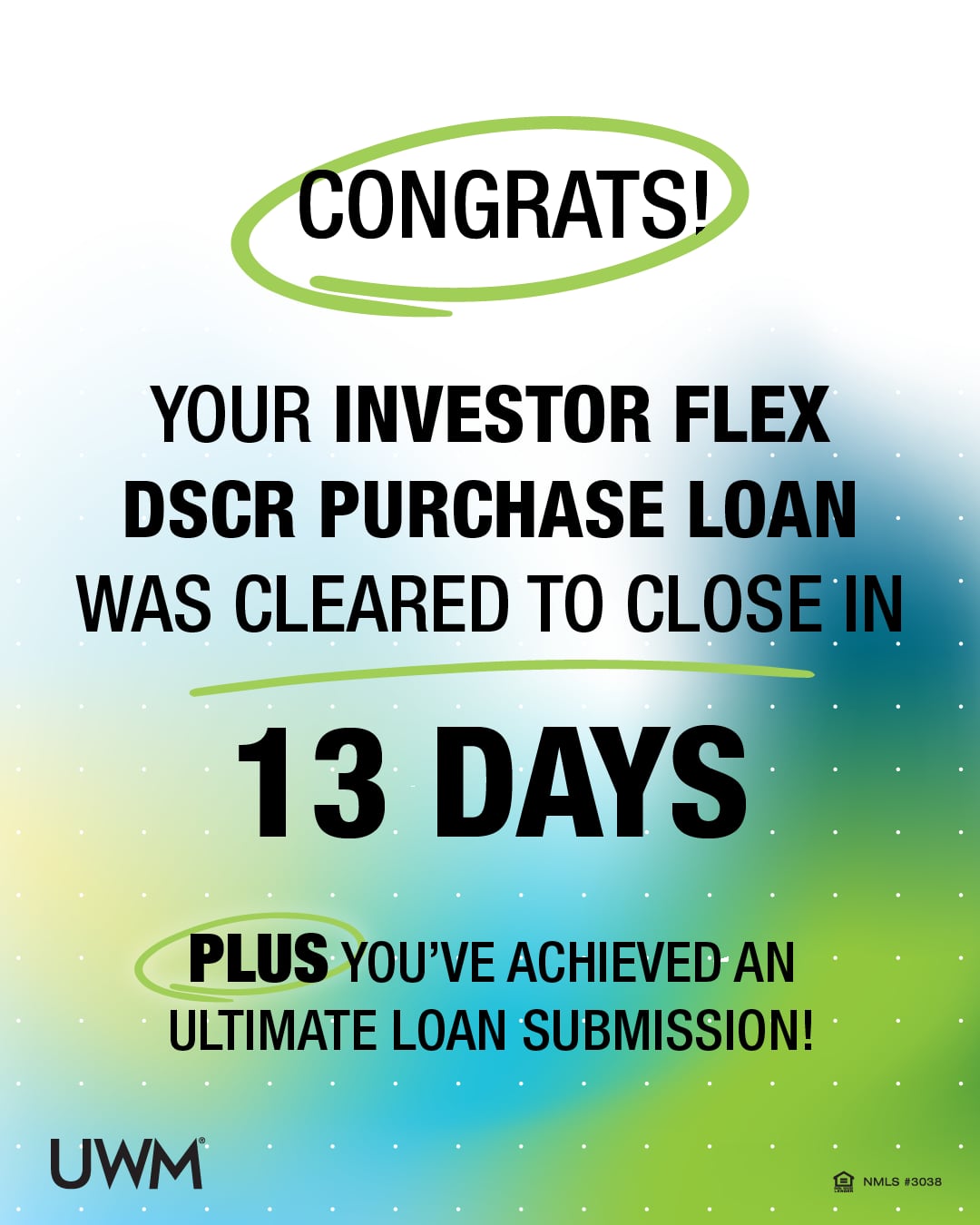 Lender confirmation that the Investor Flex DSCR purchase loan on this deal was cleared to close in 13 days